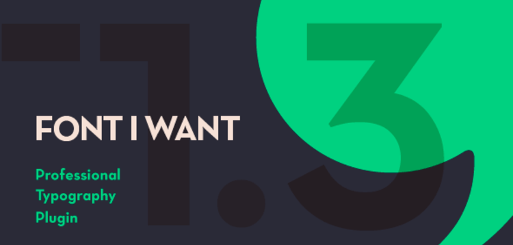 Item cover for download FONT I WANT – FONT MANAGEMENT  TYPOGRAPHY WORDPRESS PLUGIN